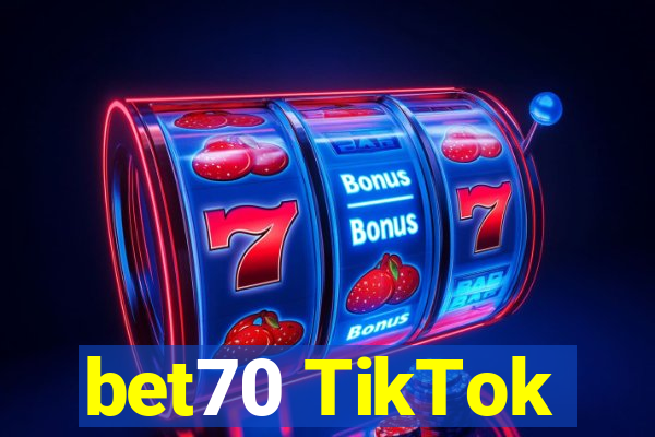 bet70 TikTok